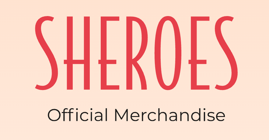 SHEROES OFFICIAL MERCHANDISE